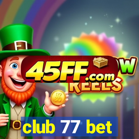 club 77 bet